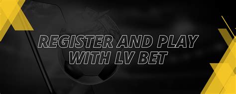 lv bet lv|lv bet free.